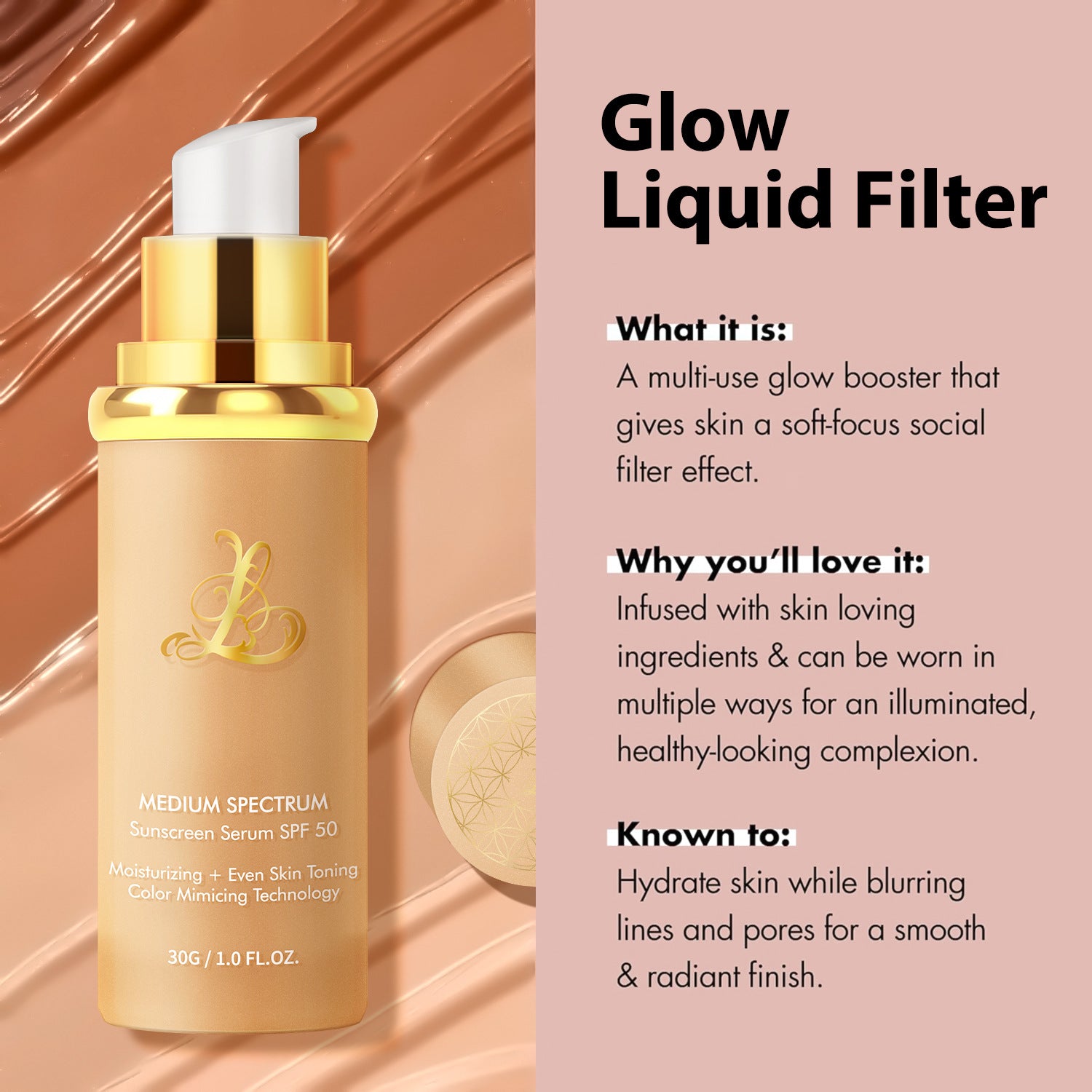Medium Spectrum Sunscreen Serum SPF 50 – Color-Adapting Liquid Foundation with Glow Boost & Skin Toning (30g/1.0fl oz)